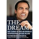 The Dream: How I Learned the Risks and Rewards of Entrepreneurship and Made Millions