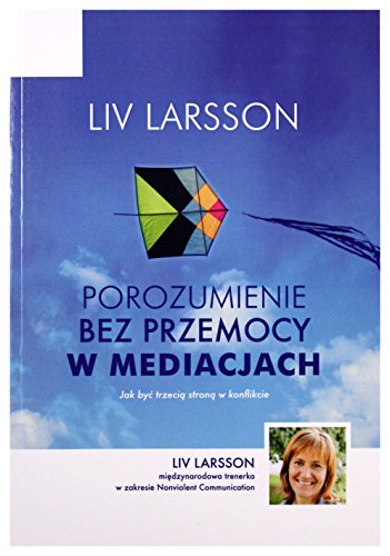 Porozumienie bez przemocy w mediacjach