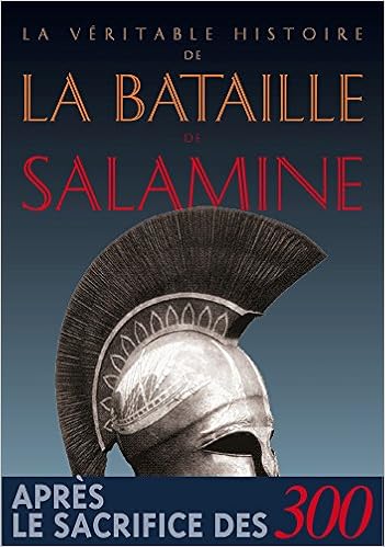 Amazon Com La Veritable Histoire De La Bataille De Salamine Veritable Histoire De French Edition 9782251040172 Malye Jean Books Amazon Com La Veritable Histoire De La Bataille De Salamine Veritable Histoire De French Edition 9782251040172 Malye Jean Books