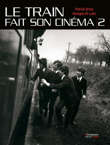 Le  train fait son cinéma