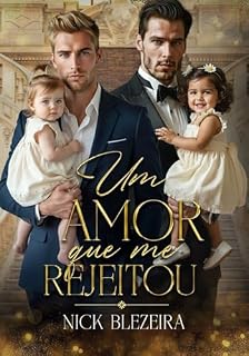 Livro Um Amor que Me Rejeitou