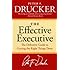 The Effective Executive: The Definitive Guide to Getting the Right Things Done (Harperbusiness Essentials)