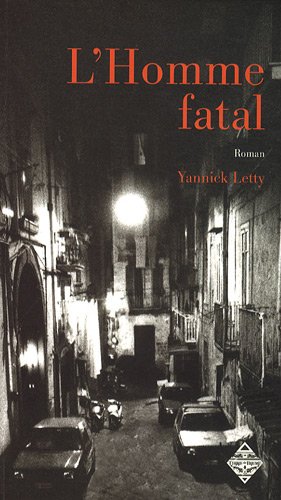 L' homme fatal