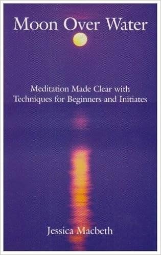 Moon Over Water The Path Of Meditation Meditation Made Clear With Techniques For Beginners And Initiates Macbeth Jessica Pilkington Pat Amazon De Bucher