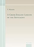 A Greek-English Lexicon of the Septuagint