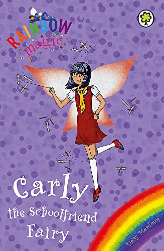 Carly the Schoolfriend Fairy: Special (Rainbow Magic)