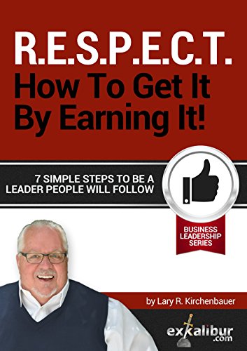 Amazoncom Respect How To Get It By Earning It - 