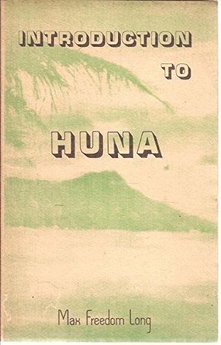 Introduction to Huna: The Workable Psycho-Relig... 0898610044 Book Cover