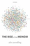 The Rise of the Memoir by Alex Zwerdling