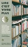 Lire c'est vivre plus