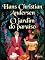 Livro O jardim do paraíso (Os Contos de Hans Christian Andersen)