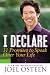 I Declare: 31 Promises to Speak Over Your Life - Book by Joel Osteen