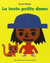 La  toute petite dame