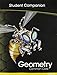 High School Math Common-Core Geometry Student Companion Book Grade 9/10