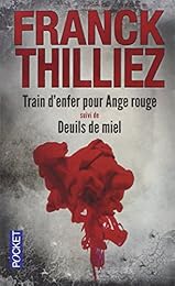 Train d'enfer pour Ange rouge
