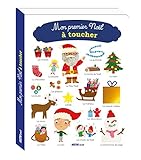 MON PREMIER NOEL A TOUCHER (MES PREMIERS… A) (French Edition) by