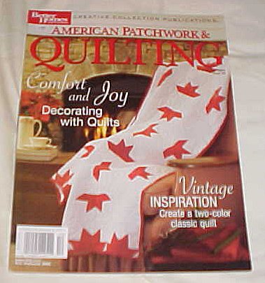 American Patchwork & Quilting December 2003 Issue 65 (Better Homes and Gardens Creative Collection) Magazine by Better Homes and Gardens (Single Issue Magazine)
