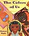 The Colors of Us
