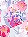 What A Great Year 2018 Planner: Floral Weekly & Monthly Schedule At A Glance | Get Things Done, Home, Work | Organizer Calendar | Quotes, Notes And ... 8.5