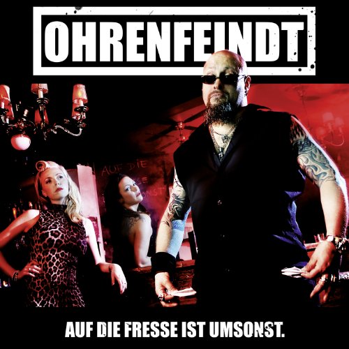 Ohrenfeindt - Auf Die Fresse Ist Umsonst - Zortam Music
