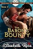 The Baron's Bounty (The Barons of the Cinque Ports Series Book 2)