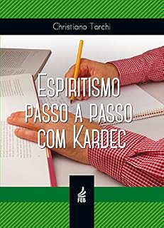 Livro Espiritismo passo a passo com Kardec