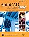 AutoCAD et Applications 2002 by