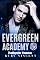 Livro Evergreen Academy: A Série Completa