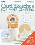 Card Sketches for Paper Crafters by