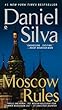 Moscow Rules (Gabriel Allon)