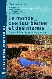 Le  monde des tourbières et des marais