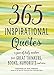 365 Inspirational Quotes: A Year of Daily Wisdom from Great Thinkers, Books, Humorists, and More