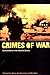 The Crimes of War: Guilt and Denial in the Twentieth Century by