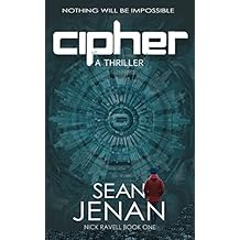 Cipher: A Thriller (Nick Ravell Book 1)
