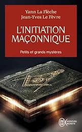 L' initiation maçonnique