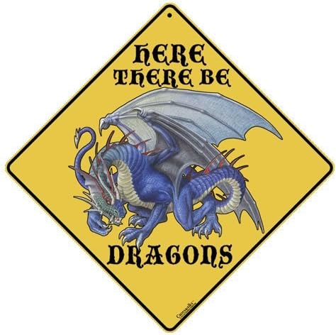 CROSSWALKS Here be Dragons Crossing 12" X 12" Aluminum Sign (X232)