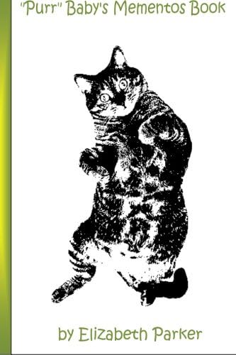 "Purr" Baby's Mementos Book: A Baby Book for your Cat