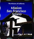 Mission San Francisco Solano (Missions of California)