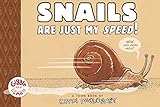 Snails Are Just My Speed!: TOON Level 1 (Giggle and Learn)