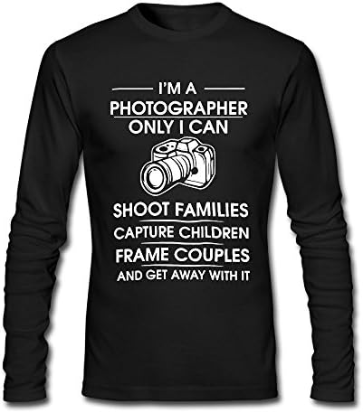 Iâ€m A Photographer Photography Nikon Canon Long-Sleeve T-Shirt Black Size XXL