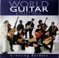 World Guitar Ensemble - Crossing Borders