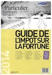 Guide de l'impôt sur la fortune