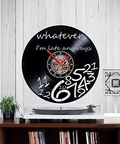 Vinyl clock, watch,clock,whatever,I'm late anyway, whatever clock, quartz, vinyl, birthday, gift, funny, wall clock, housewarming, handmade