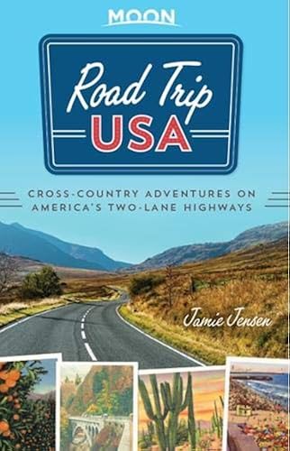 Download Road Trip USA: Cross-Country Adventures on America's Two-Lane Highways PDF