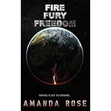 Fire Fury Freedom