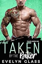 Taken by the Biker: Fallen Angels MC Taken by the Biker: Fallen Angels MC