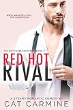 "Red Hot Rival (The Whittaker Brothers Book 3)" av Cat Carmine