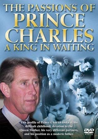Amazon Com Prince Charles A King In Waiting Dvd Movies Tv