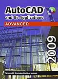 Autocad and Its Applications - Advanced 2009 by Terence M. Shumaker (2008-08-18) by 