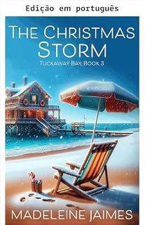 Livro A tempestade de Natal (Tuckaway Bay Livro 3)